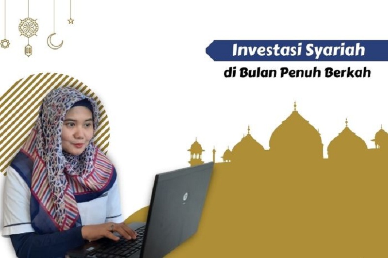 Cari Investasi Syariah di Bulan Penuh Berkah? Ini Rekomendasinya! : Okezone Economy